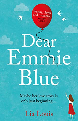Dear Emmie Blue by Lia Louis Advanced Reader's UNCORRECTED PROOF 1st Ed. &  Print